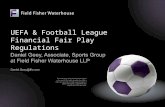UEFA & Football League Financial Fair Play Regulations.