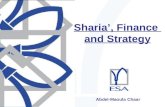 Abdel-Maoula Chaar Sharia, Finance and Strategy. Strategic Management for IFIs Porter five forces AM Chaar – Introduction – 5 th Islamic banks and financial.