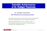 Dr. Rüdiger Paschotta RP Photonics Consulting GmbH Scientific Achievements of Dr. Rüdiger Paschotta This document gives an overview on the most important.