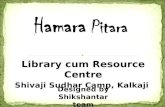 Library cum Resource Centre Shivaji Sudhar Camp, Kalkaji Designed by Shikshantar team.