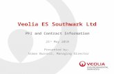 Veolia ES Southwark Ltd PFI and Contract Information 21 st May 2010 Presented by; Simon Bussell, Managing Director.