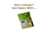 Got Listings? Get Sales With…..  Why Staging, Why Now? As a stager for more than twenty years, I have never seen a market more biased.