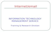 Internet/email INFORMATION TECHNOLOGY MANAGEMENT SERVICE Training & Research Division.