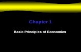 Chapter 1 Basic Principles of Economics. What is Economics? Scarcity … our wants exceed our resources Decisions –Consumers –Business –Governments.