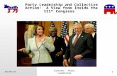 12/14/2013Dirksen: Party Leadership1 Party Leadership and Collective Action: A View from Inside the 111 th Congress.