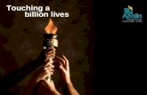 Touching a billion lives. Circa 1983 No computers No cell phones No internet No video cameras One TV channel One airline We had …