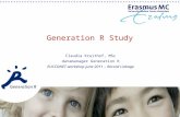 Generation R Study Claudia Kruithof, MSc datamanager Generation R EUCCONET workshop june 2011 – Record Linkage.