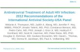 Slide #1 Antiretroviral Treatment of Adult HIV Infection: 2012 Recommendations of the International Antiviral Society USA Panel Melanie A. Thompson, MD;
