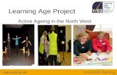 Learning Age Project Active Ageing in the North West.