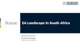 EA Landscape in South Africa Wynand Vorster Product Manager Friday, October 30, 2009.