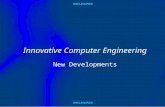 UNCLASSIFIED Innovative Computer Engineering New Developments.