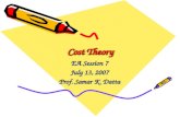 Cost Theory EA Session 7 July 13, 2007 Prof. Samar K. Datta.