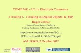 Copyright 2000-12 1 COMP 3410 – I.T. in Electronic Commerce eTrading 4. eTrading in Digital Objects & P2P Roger Clarke Xamax Consultancy, Canberra Visiting.