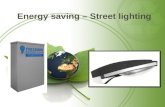Energy saving – Street lighting. Cobra head – Street lighting.