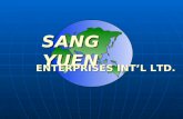SANG YUEN ENTERPRISES INTL LTD.. COMPANY NAME Sang Yuen Enterprises International Ltd. Sang Yuen Enterprises International Ltd. REGISTRATION ON 1997.06.