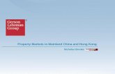 Property Markets in Mainland China and Hong Kong Nicholas Brooke.