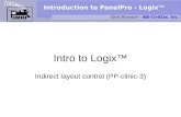 Introduction to PanelPro - Logix Intro to Logix Indirect layout control (PP-clinic-3) Dick Bronson - RR-CirKits, Inc.