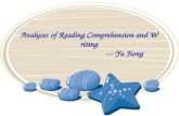 Analyses of Reading Comprehension and Writing --- Yu Jiong.