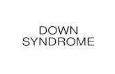 DOWN SYNDROME. non-disjunction - the failure of homologs or sister chromatids to separate properly to opposite poles during meiosis or mitosis aneuploidy.