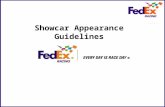 Client Logo here Showcar Appearance Guidelines. Client Logo here 1 Congratulations! You have been scheduled for a FedEx Showcar appearance! As part of.