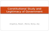 Angelica, Rosel, Maria, Nicky, Aly Constitutional Study and Legitimacy of Government.