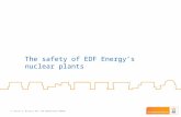 1 Version 2, 06 April 2011 NOT PROTECTIVELY MARKED 1 The safety of EDF Energys nuclear plants.