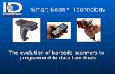 Smart-Scan TM Technology The evolution of barcode scanners to programmable data terminals.