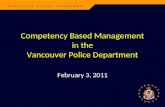 Competency Based Management in the Vancouver Police Department February 3, 2011.