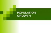 POPULATION GROWTH. What is a population? A group of organism of the same species living in the same habitat at the same time where they can freely interbreed.