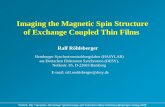 Imaging the Magnetic Spin Structure of Exchange Coupled Thin Films Ralf Röhlsberger Hamburger Synchrotronstrahlungslabor (HASYLAB) am Deutschen Elektronen.