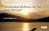 LOGO Perfecting Holiness In The Fear Of God 2 Corinthians 7:1 6-16-13.