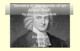 Sinners in the Hands of an Angry God by Jonathan Edwards English III CHS C. Edge.