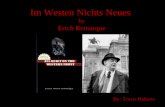 Im Westen Nichts Neues by Erich Remarque By: Travis Roberts.