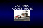 JAX AREA COURSE RULES. Airspace Configuration 6147 sq Miles of Airspace CTY OCF GNV OMN SGJ JAX TAY VQQ CRG SSI.