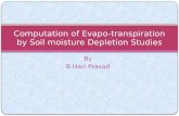 By B.Hari Prasad Computation of Evapo-transpiration by Soil moisture Depletion Studies.