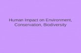 Human Impact on Environment, Conservation, Biodiversity.