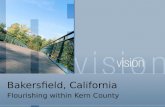Bakersfield, California Flourishing within Kern County.