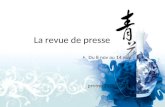 La revue de presse Du 8 nov au 14 nov promo 20102011 chen jing.