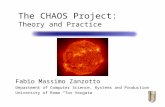 The CHAOS Project: Theory and Practice Fabio Massimo Zanzotto Department of Computer Science, Systems and Production University of Roma Tor Vergata.