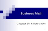 1 Business Math Chapter 16: Depreciation. Cleaves/Hobbs: Business Math, 7e Copyright 2005 by Pearson Education, Inc. Upper Saddle River, NJ 07458 All.