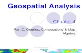 Www.spatialanalysisonline.com Chapter 4 Part C: Queries, Computations & Map Algebra.