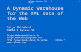 Xyleme, January 2001 -- Zurich1 A Dynamic Warehouse for the XML data of the Web Serge Abiteboul INRIA & Xyleme SA Serge.Abiteboul@inria.fr Serge.Abiteboul@xyleme.com.