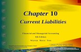 Chapter 10 Current Liabilities Financial and Managerial Accounting 8th Edition Warren Reeve Fess PowerPoint Presentation by Douglas Cloud Professor Emeritus.