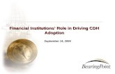 Financial Institutions Role in Driving CDH Adoption September 14, 2006.