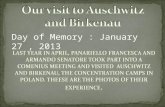 Day of Memory : January 27, 2013. Auschwitz concentration camp The entrance to the hell: Birkenau … la nostra lingua manca di parole per esprimere questa.