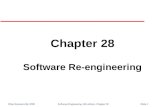 ©Ian Sommerville 2000 Software Engineering, 6th edition. Chapter 28Slide 1 Chapter 28 Software Re-engineering.