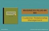McGraw-Hill/Irwin © The McGraw-Hill Companies, All Rights Reserved BUSINESS PLUG-IN B9 Customer Relationship Management.