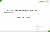 Active Load Management and the MicroGrid June 24, 2010 Allen M. Freifeld SVP External Affairs Viridity Energy afreifeld@viridityenergy.com 443-878-7155.