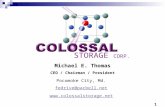 STORAGE CORP. Michael E. Thomas CEO / Chairman / President Pocomoke City, Md. fedrive@pacbell.net  1.