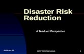 25-26 Oct. 06 ISDR Workshop Geneva1 Disaster Risk Reduction A Tearfund Perspective.